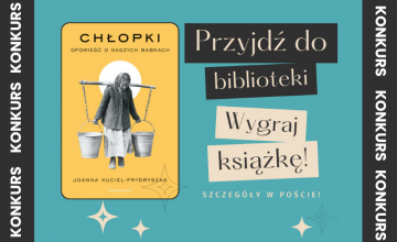 Tydzień Bibliotek 2024 - Filia nr 1 organizuje konkurs dla dorosłych